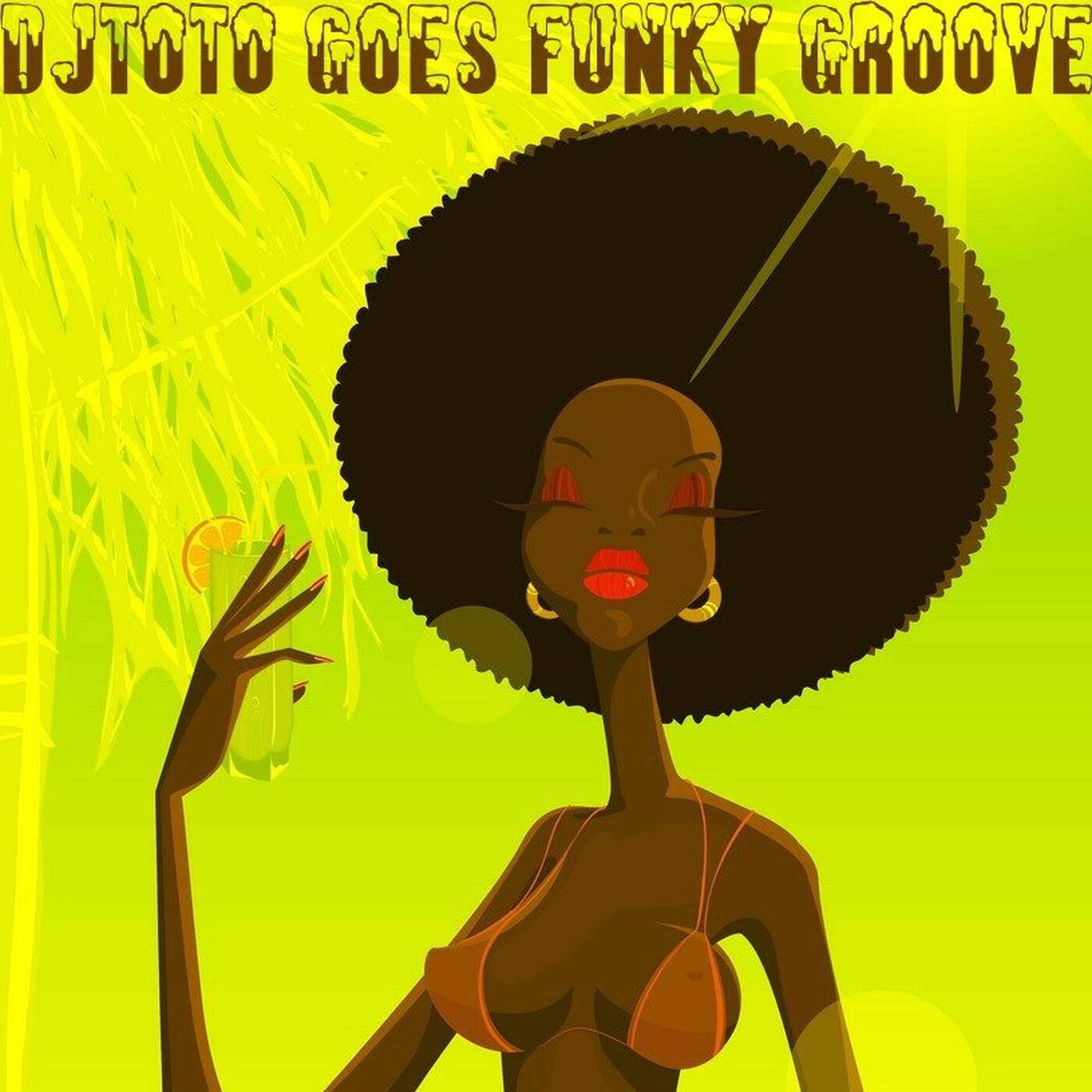 Djtoto Goes Funky Groove Vol 1 2023 - High episode artwork