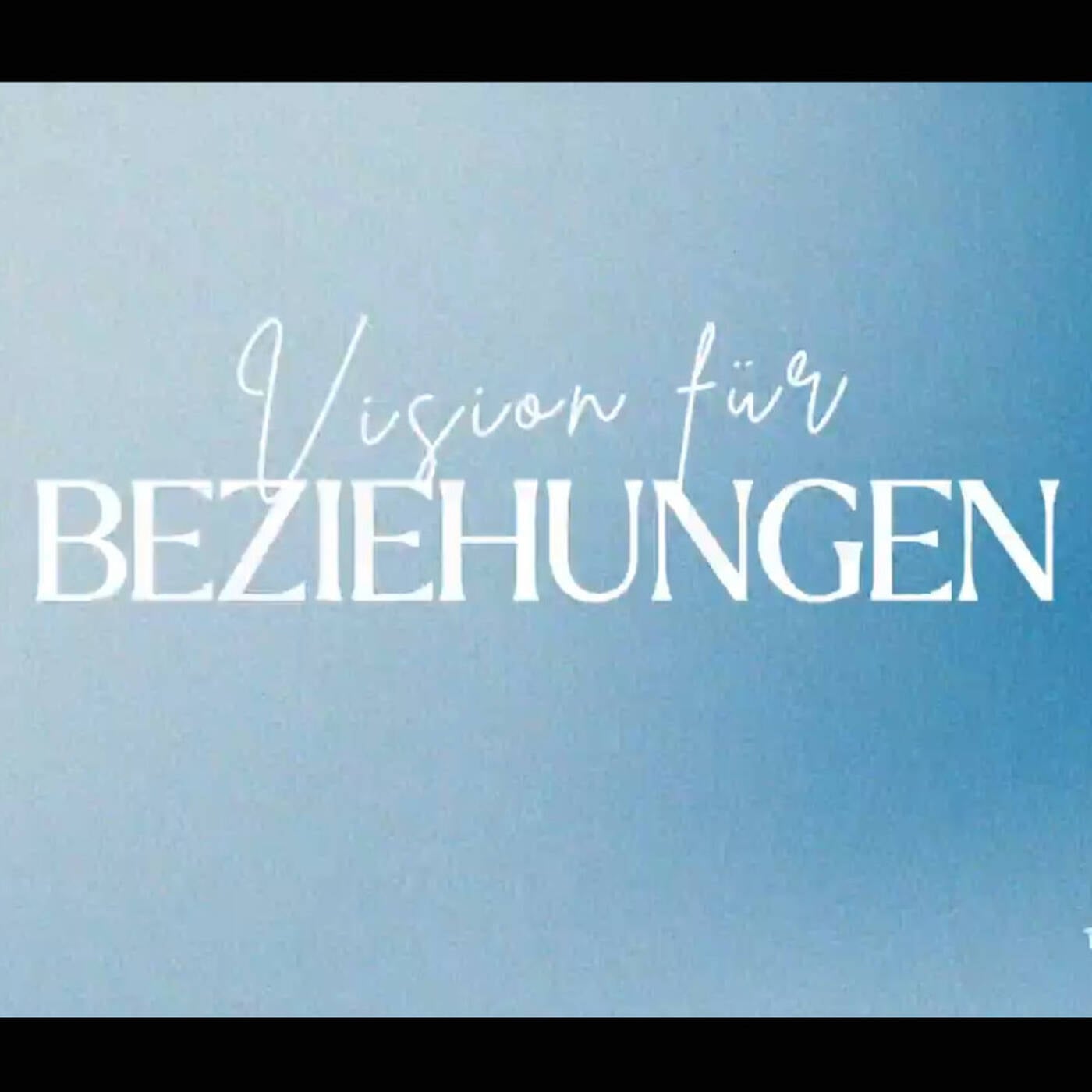 17.05.26 | Vision für Beziehungen | Tanja Mühlan episode artwork