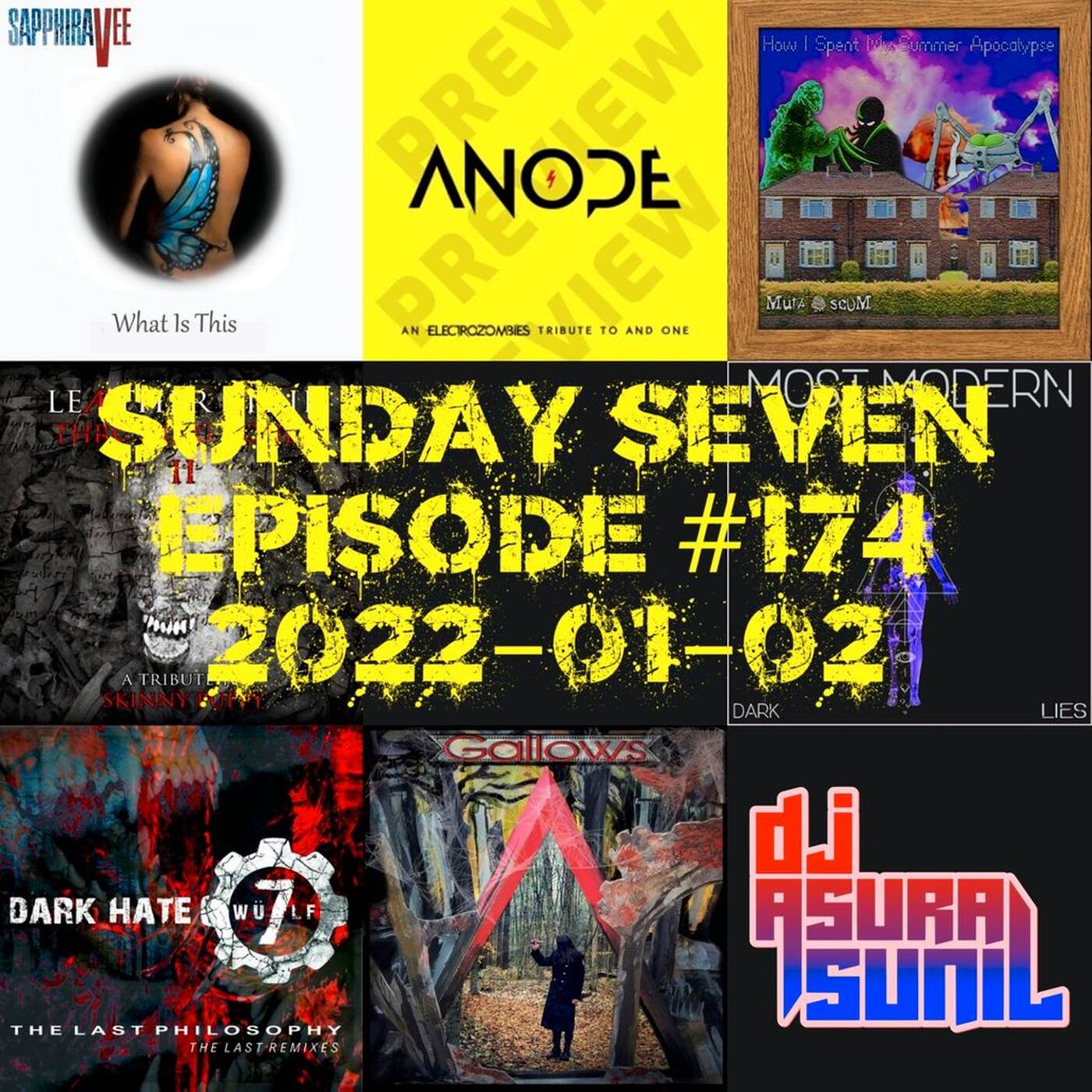 DJ AsuraSunil's Sunday Seven Mixshow #174 - 20220102 episode artwork