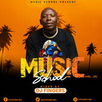 DJ FINGERS MUSIC SCHOOL 035 by Djfingers Sbu