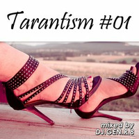 TARANTISM! #01 (Dancemix January 2012) by DJ.GEN.R.8