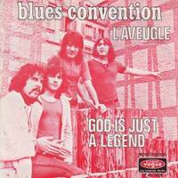 Blue convention - god is just a legend 1971 by LTO