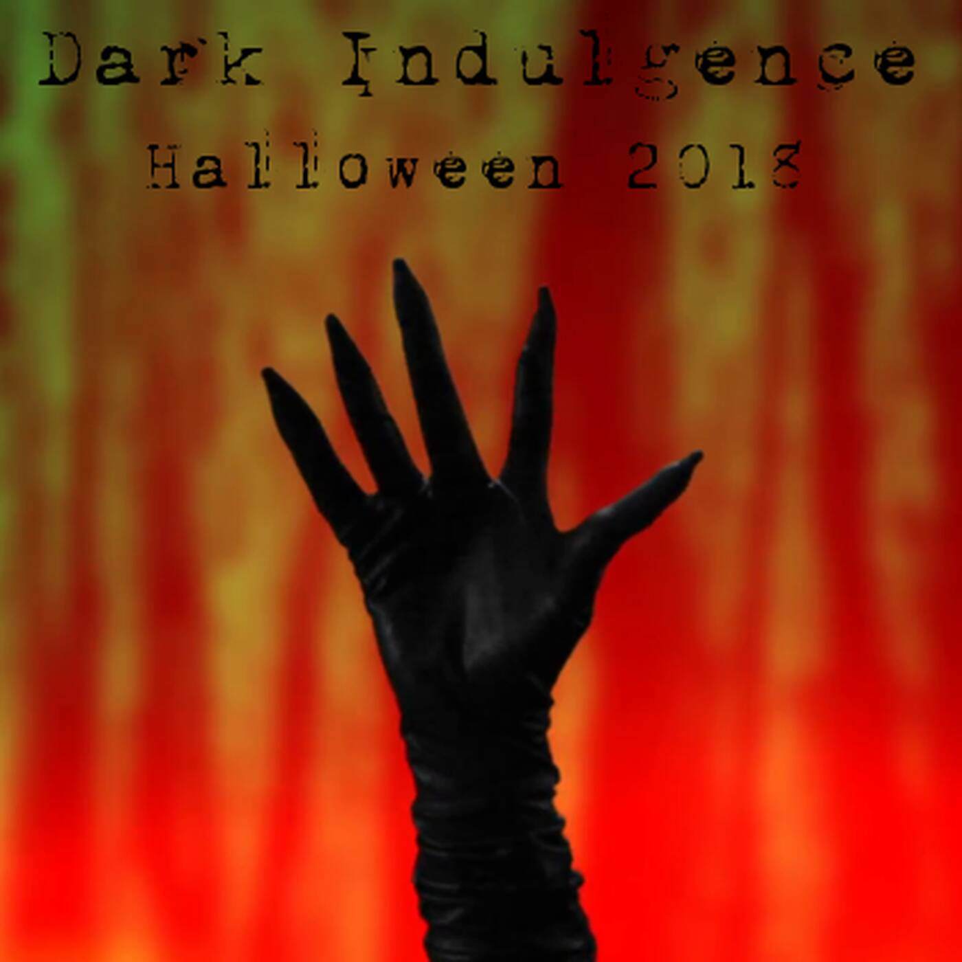 Dark Indulgence Halloween 2018 Feature Show - Industrial | EBM & Synthpop Mixshow by Scott Durand episode artwork