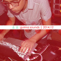 Guima sounds | 2014.12 by Thiago Guimarães