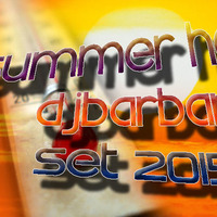 DJbARBAR - SUMMER HEAT SET 2015 by servet özdemir a.k.a DJbARBAR