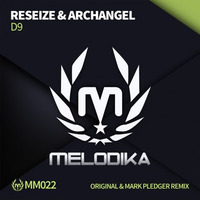 ReSeize & Archangel - D9 by ReSeize