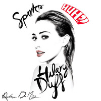 Edson Pride - Sagi Kariv - Huh vs Hilary Duff - Sparks - (Roham Da Mirz Mashup) by DJ Roham Da Mirz