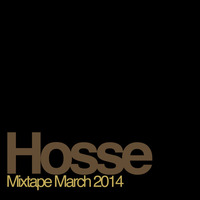 Hosse 'March 14 Mixtape' by Hosse