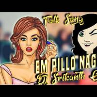 em_pillo_nagulo_folk_song_remix_by_dj_srikanth_goud_IHo_aol1a5E by www.Djoffice.in