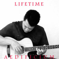 Lifetime by AEDIFICIUM