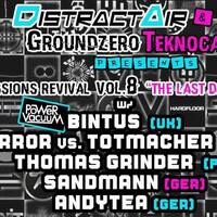 BINTUS @DistractAir+GroundzeroTC pres.Friday Sessions Revival Vol.8 "the last Dance" by DistractAir