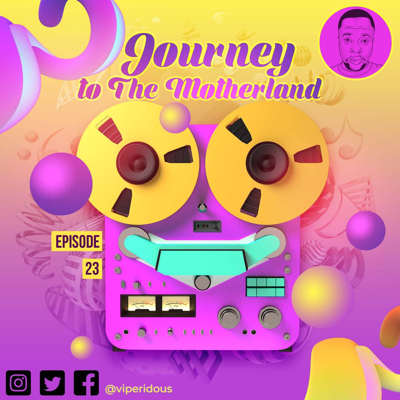Journey to The Motherland Episode 023 Mixed by ViperIdous episode artwork
