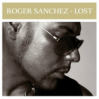 Roger Sanchez Vs. Karim Cato  - Lost In Lies (Eder Canseco &amp; Karlos Encinas AKA Sound District Mash) by EdEr Canseco