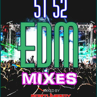 5152 EDM MIXES by FORTUNEBOY
