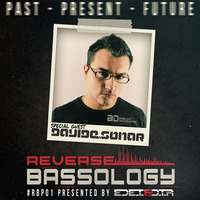Reverse Bassology Podcast Episode 1: Feat. Davide Sonar by Ed E.T & D.T.R