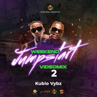 WEEKEND JUMPSTART 2 by kublo vybz