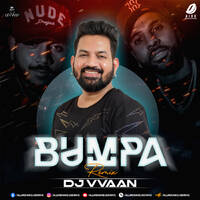 Bumpa (Remix 2024) - DJ Vvaan by All Indian DJs Drive