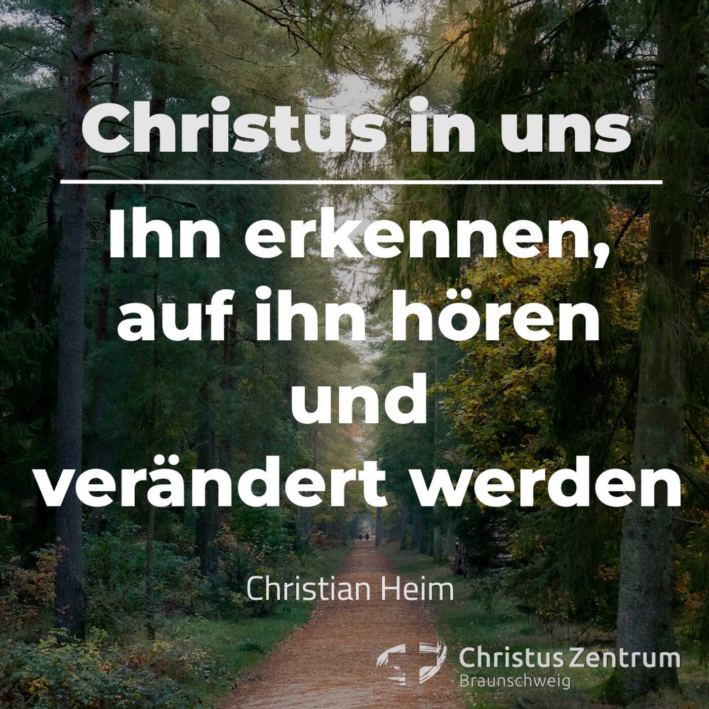 26.10.25 | Christus in uns: Ihn erkennen, auf ihn hören und verändert werden | Christian Heim episode artwork