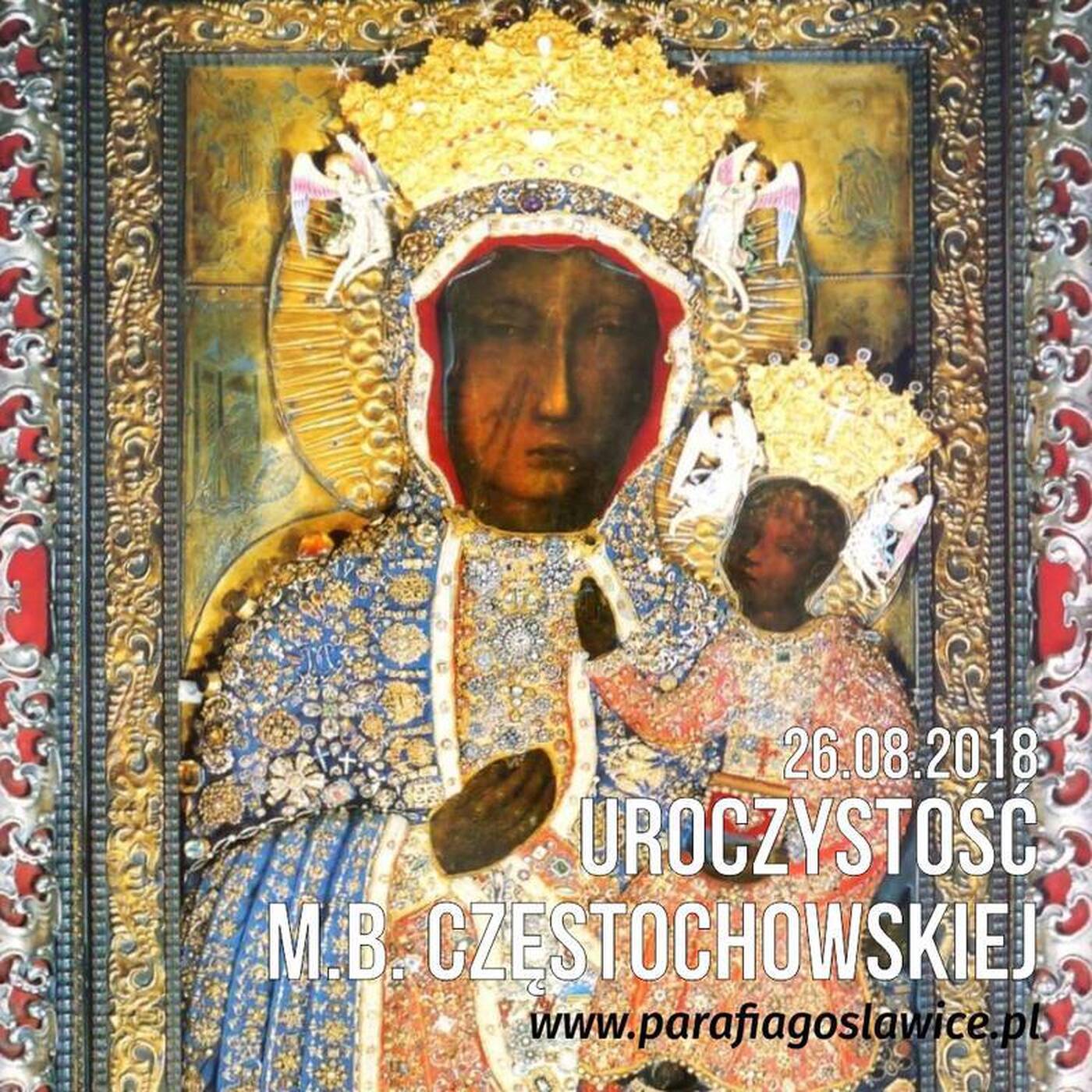 26.08.2018 - Uroczystość MB Częstochowskiej - Trzy myśli na sam początek episode artwork