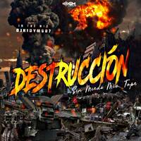 DESTRUCCIÓN_SIN_MIEDO by el viejo emilio ft @djkid ymm 507 pty @studio ym 507pty (1) by Goldenmusicpty