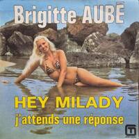 Brigitte Aubé Hey Milady 1977 by TTMK