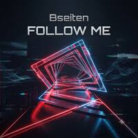 Bseiten-Follow Me by Bseiten