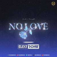 No Love - Shubh (Mashup) - Elektrohit by Bollywood DJs Club