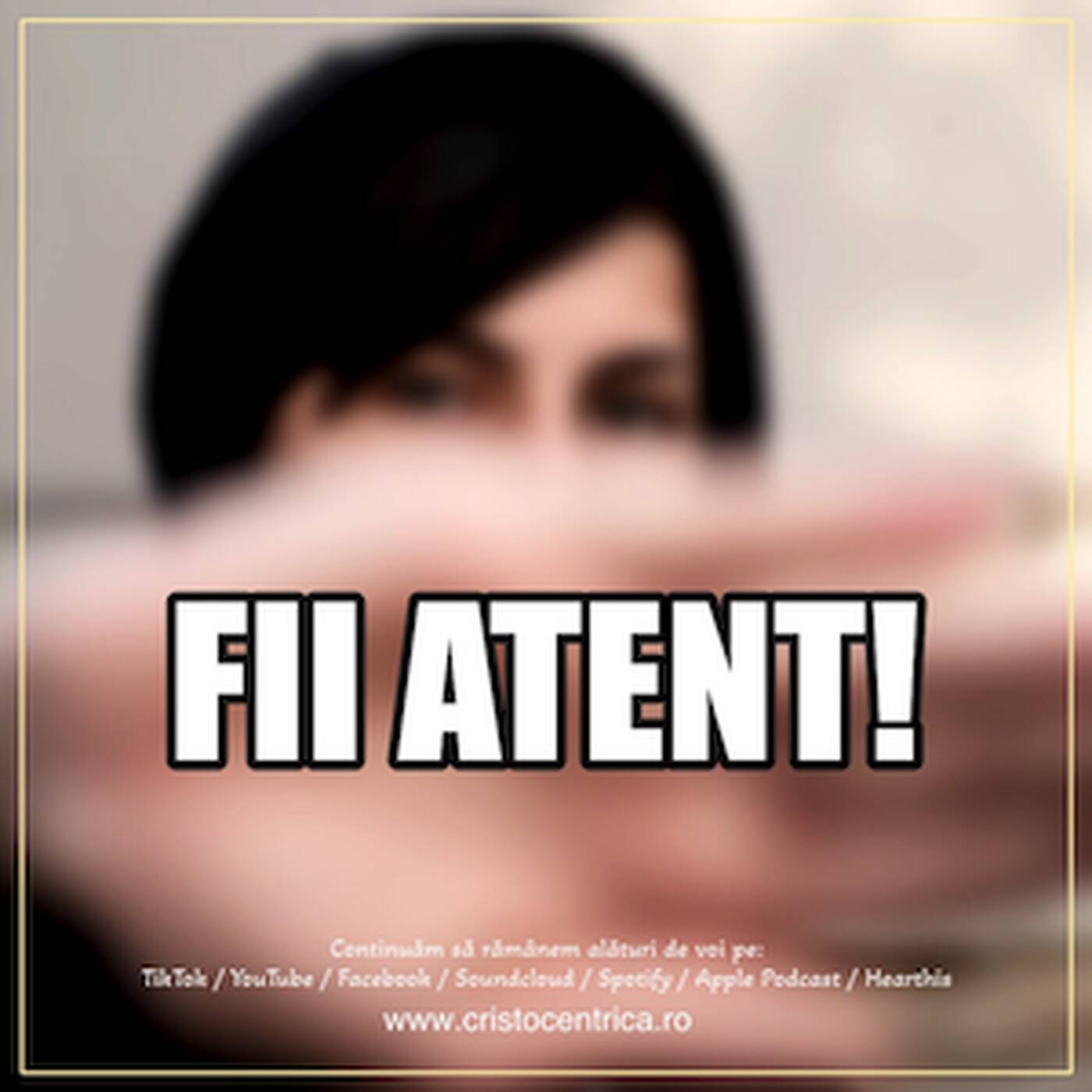 Fii atent! episode artwork