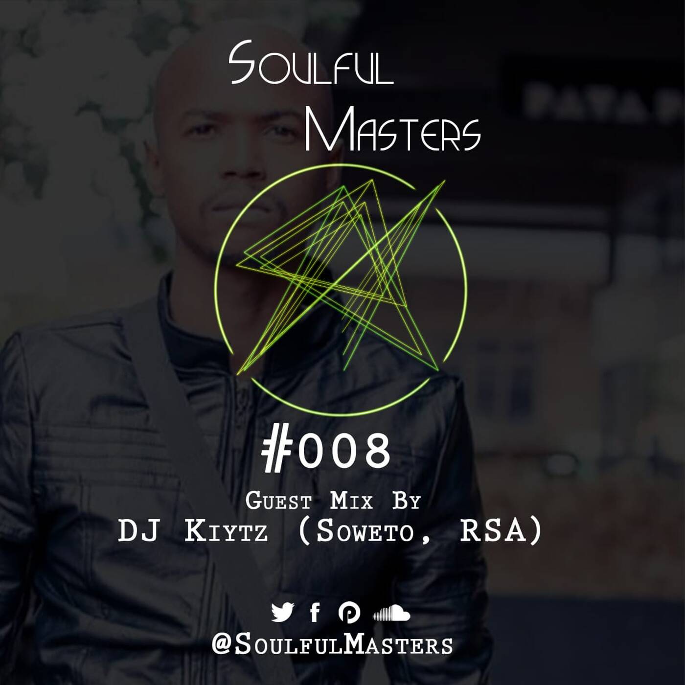 Soulful Masters 008 Guest Mix By Dj Kiytz episode artwork