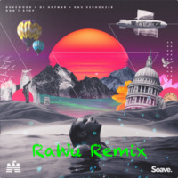 Dukewood, De Hofnar &amp; Kav Verhouzer - Don't Stop (RaWu Remix) by RaWu