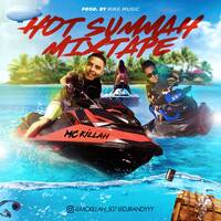 HOT SUMMAH MIXTAPE by MC KILLAH