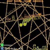 Let's House Vol II [The Healing Process] Mix B by Sir-Stylez Bkay Mahlo