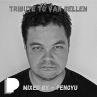 Tribute To Van Bellen (Yoogie / Dove Beat / Saints &amp; Sinners) by PENGYU