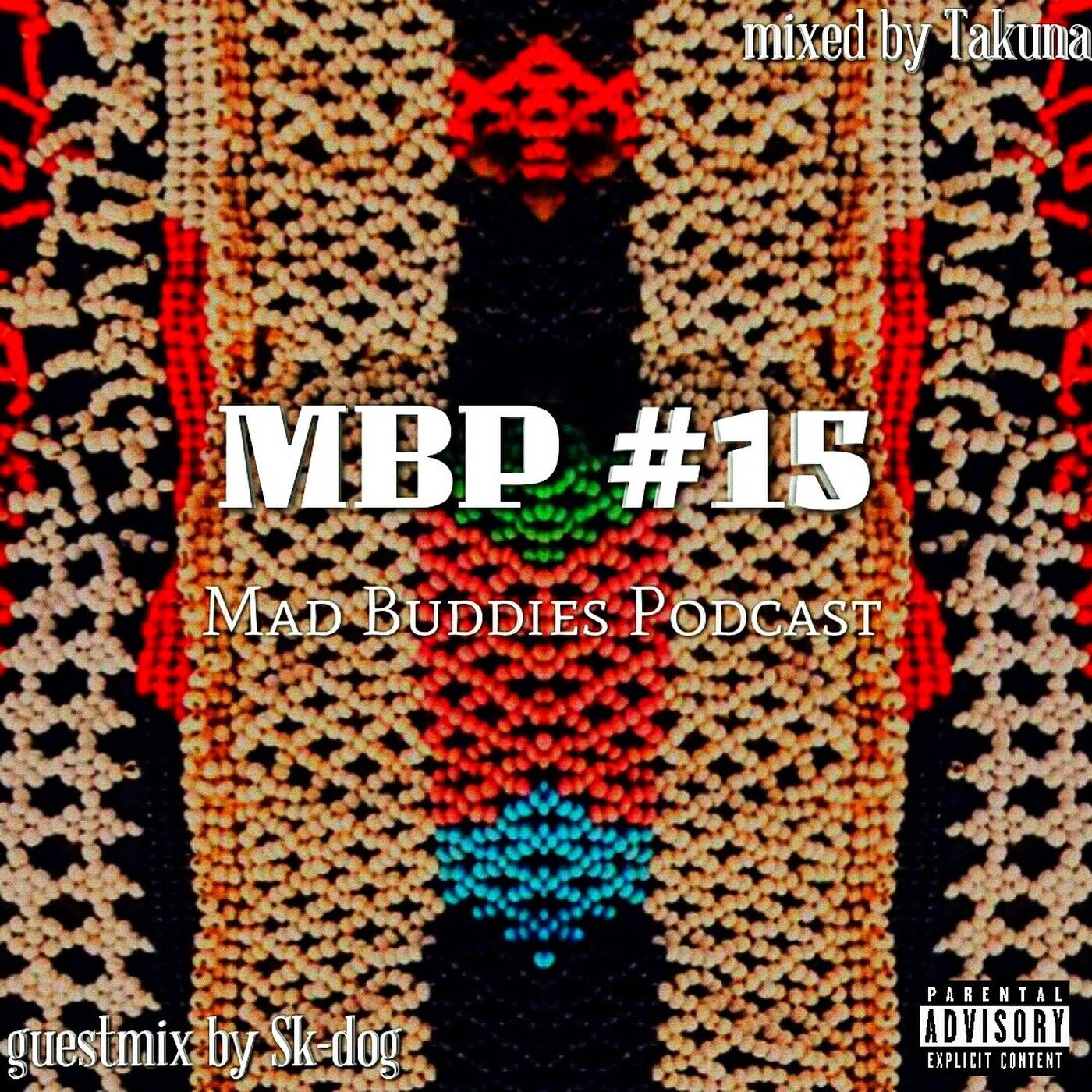MBP #15 guest mix by SK Dog