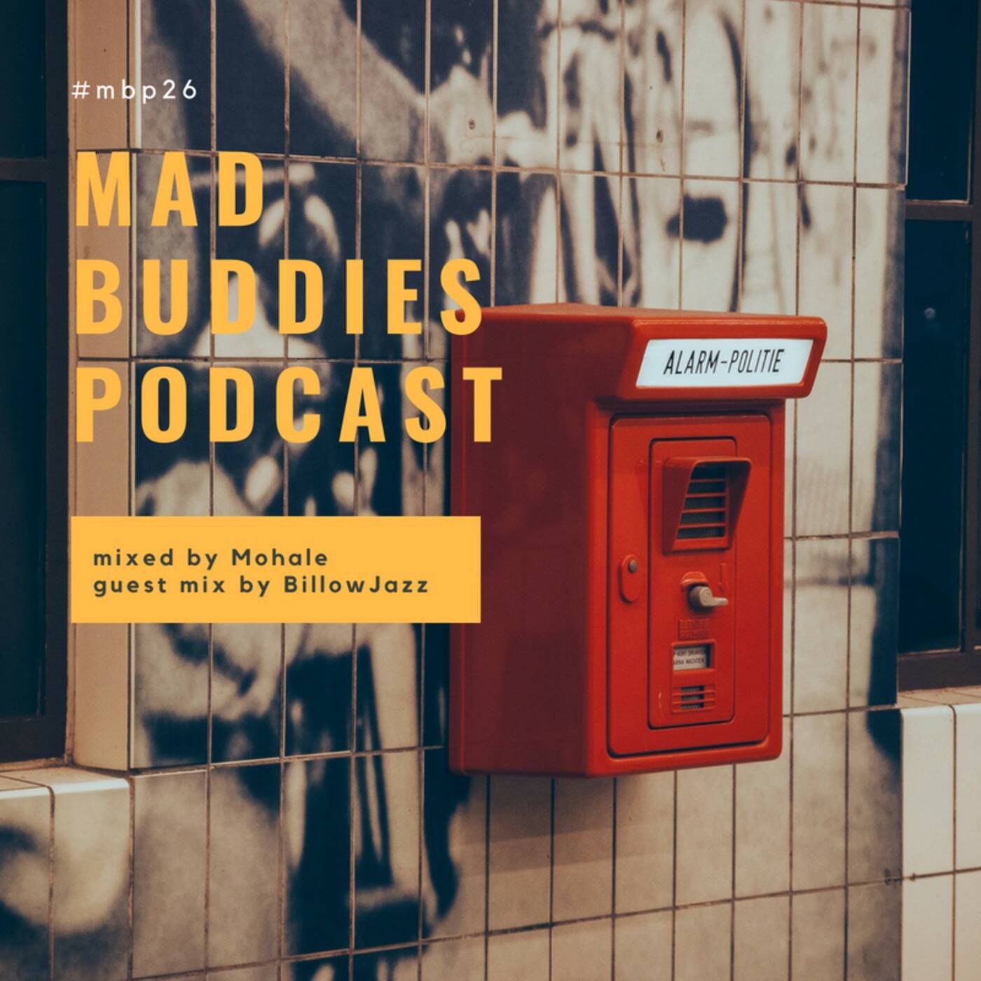 MBP #26 mixed by Mohale