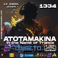 Dj Seto Atotamakina 1334 In The Name of Trance 12042025 by Dj Seto