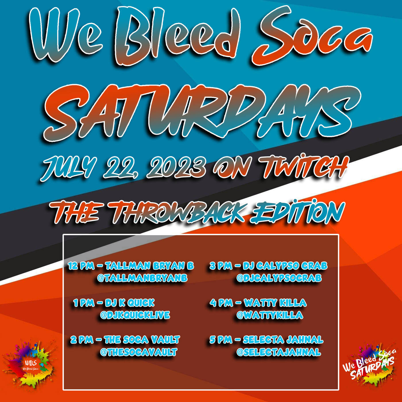 WEBLEEDSOCA SATURDAYS | THE THROWBACK EDITION 1 PM EST | @djkquicklive IN THE MIX (July 22, 2023) episode artwork