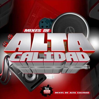 Mixes de alta calidad