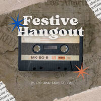 ShalomFestiveHangout by Msizo Sessions