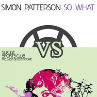 Simon Patterson vs Suicide Sports Club - So What Ghost In Town (Paul Gibson Broken Mashup) by Paul Gibson
