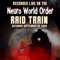 Twitch Session 96: Neuro World Order Raid Train by NemesisFive