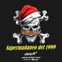 𝗗𝗝 𝗧𝘅𝗮𝗽𝘂 𝗮𝗸𝗮 𝗩𝗜𝗢𝗤𝗨𝗘 ☠️ Supermañaneo del 1999 [29-12-2025] 😈 by Dj Txapu
