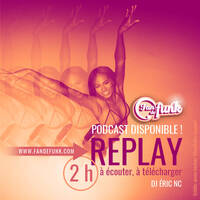 Fan de funk Radio show du 06-02-2026 by Fan de funk, l'émission à collectionner ! (DJ ERIC NC)