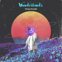 Wonderlands by King Koolie