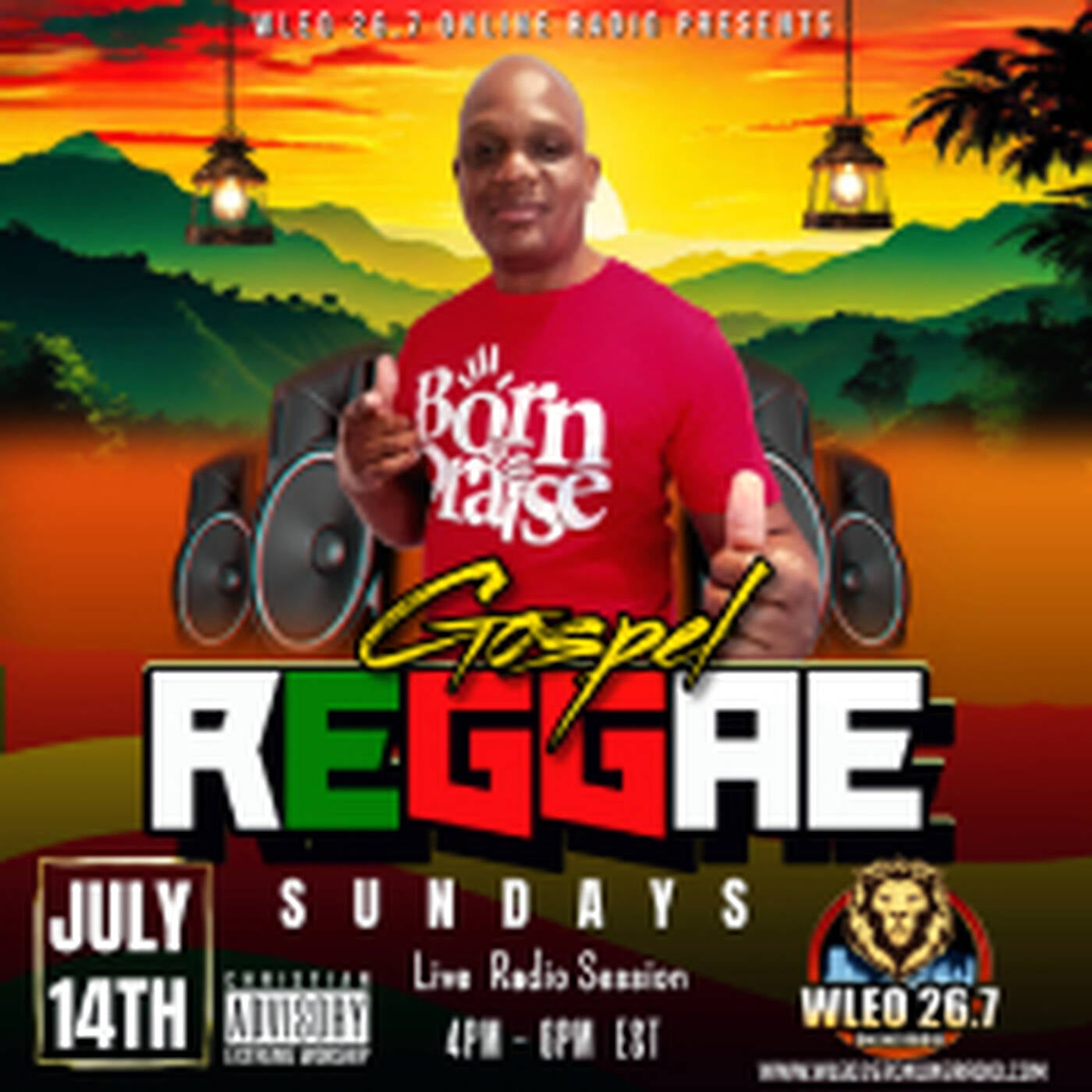 Gospel Reggae Session Sundays WLEO 26.7 ONLINE RADIO With DJ Tinashe episode artwork