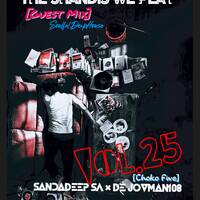 THE SHANDIS WE PLAY(Guest Mix) VOL.25[Choko Five] by SandaDeep SA