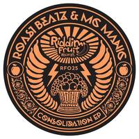 Roast Beatz &amp; Mc Manic - Consolidation EP (Preview) by Roast Beatz