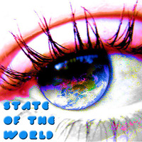 STATE OF THE WORLD by Israel Marcano by Israel Marcano Jr. (DJ1SRAEL)