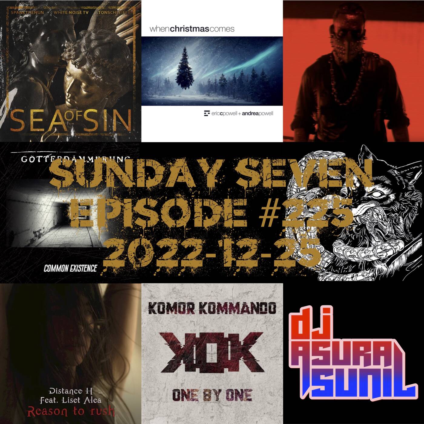 DJ AsuraSunil's Sunday Seven Mixshow #225 - 20221225 episode artwork