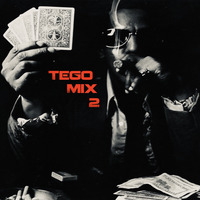 Tego Mix 2 - DJ Neto by DJ Neto
